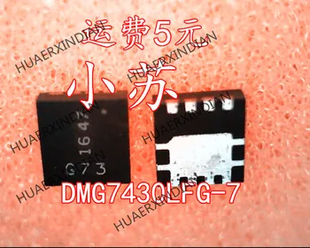Nuevo Original DMG7430LFG-7 QFN8 Impresión G73 DMG7430LFG Tienen Stock