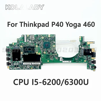 LCL-1 MB 14283-3 14283-2 14283-1 Para Lenovo Thinkpad P40 Yoga 460 de la Placa base del ordenador Portátil Con I5-6200/6300U CPU FRU 01HY655 00UP141