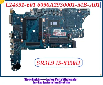StoneTaskin L24851-601 Para HP Probook 650 G4 de la Placa base del ordenador Portátil HSN-I14C 6050A2930001-MB-A01 SR3L9 I5-8350U DDR4 100% Probado