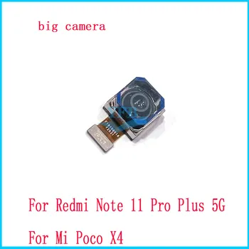 La Cámara trasera Para Xiaomi Redmi Nota 9 10 10 11 11e Pro Plus 5G Mi Poco X4 parte Posterior de la Cámara Grande, Módulo Flex Cable de Piezas de Repuesto