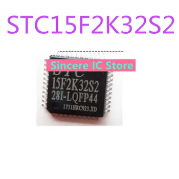 STC15F2K32S2-28I-LQFP44 15F2K32S2 QFP44 chip microcontrolador nuevo embalaje original